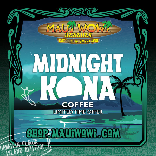 Midnight Kona coffee advertisement