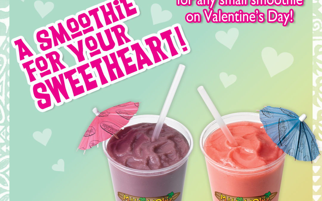 Maui Wowi Valentine's Day Smoothie Deal